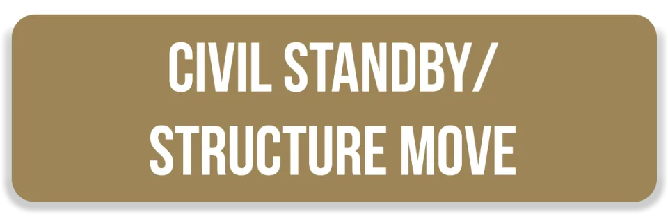 Civil Standby / Structure Move