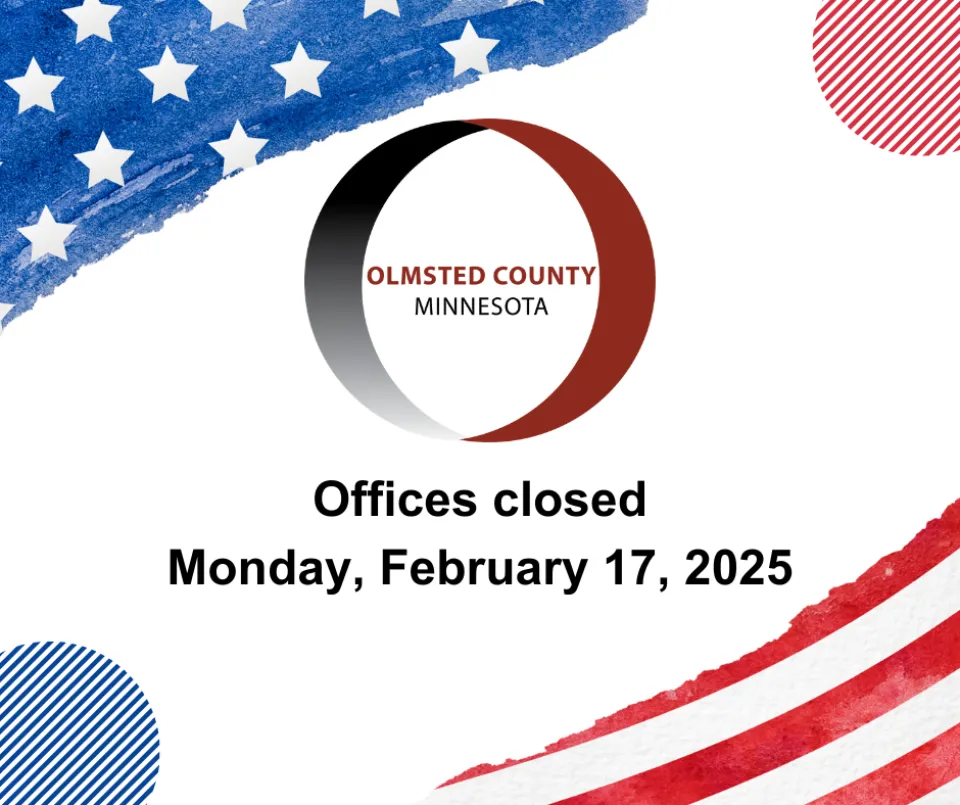 Olmsted County offices closed Monday, February 17, 2025