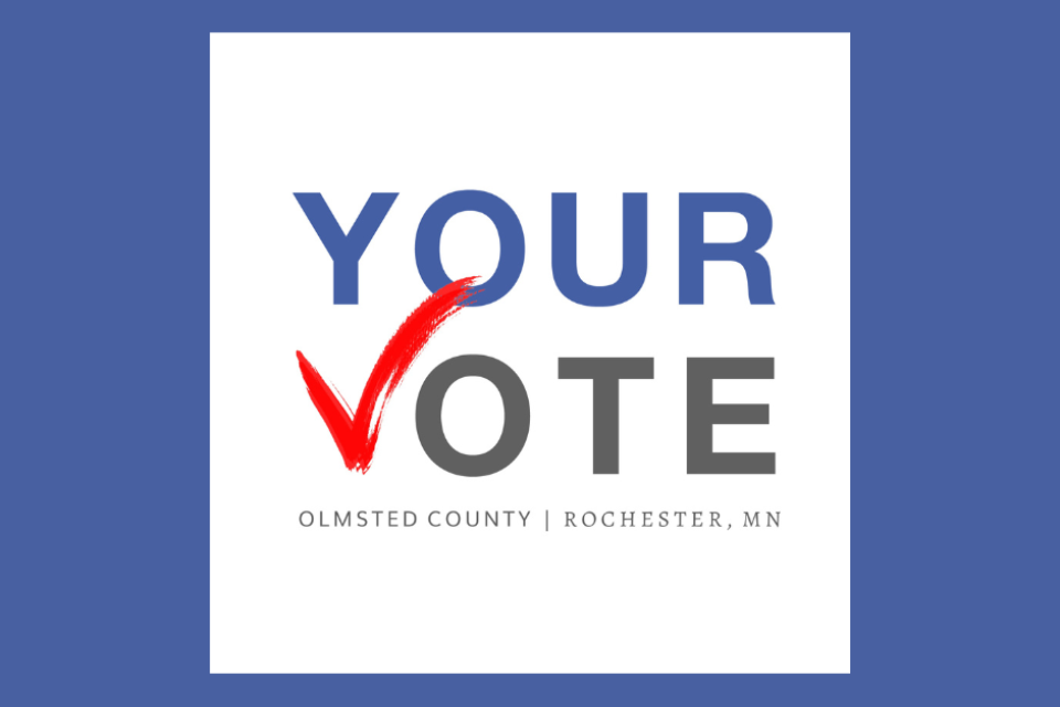 Your Vote Olmsted County and Rochester