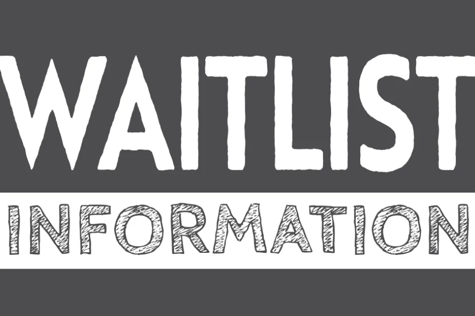 Waitlist Information 